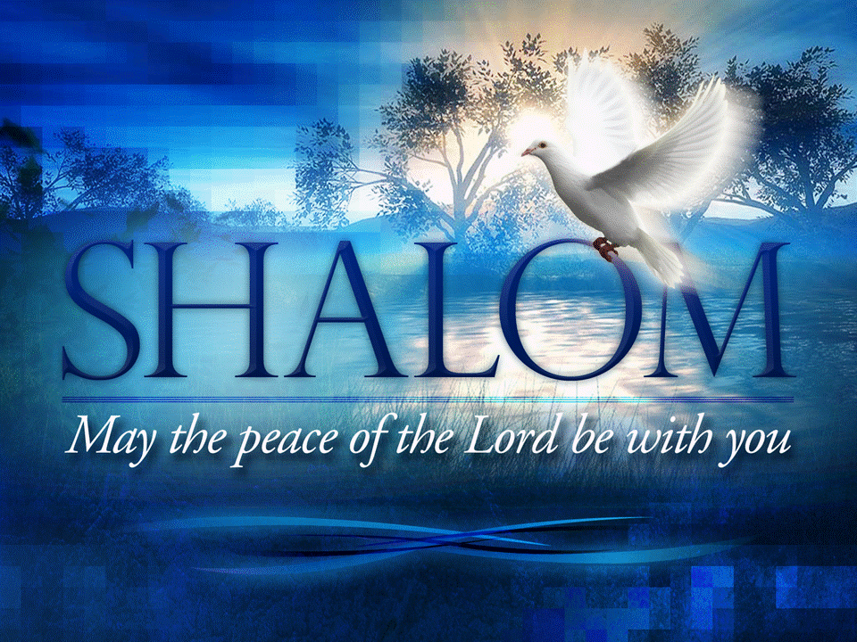 Blessings and Benefits of Shalom